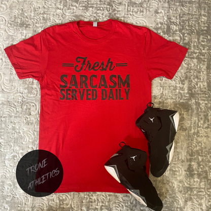 Fresh Sarcasm Served Daily Graphic Tee | Hand dyed | Tan